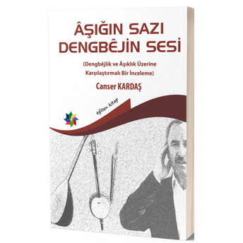 Aşığın Sazı Dengbejin Sesi Canser Kardaş