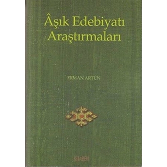 Aşık Edebiyatı Araştırmaları-Erman Artun