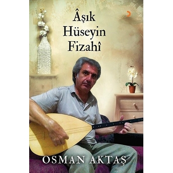 Aşık Hüseyin Fizahi - Osman Aktaş