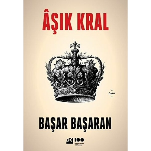 Aşık Kral Başar Başaran