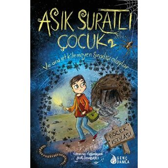 Asık Suratlı Çocuk 2 - Böcek Istilası (Imzalı) Ciltli Nur Dombaycı