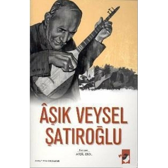 Aşık Veysel Şatıroğlu Kolektif