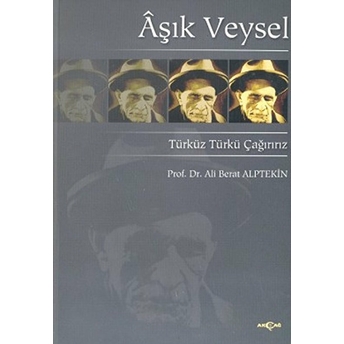 Aşık Veysel Türküz Türkü Çağırırız Aşık Veysel