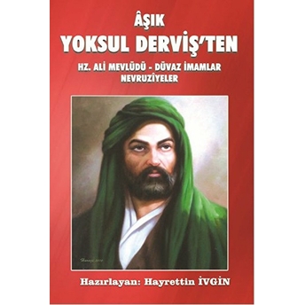 Aşık Yoksul Derviş'ten Hz. Ali Mevlüdü - Düvaz Imamlar Nevruziyeler