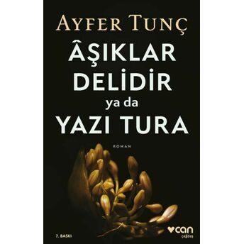 Aşıklar Delidir Ya Da Yazı Tura Ayfer Tunç