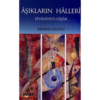 Aşıkların Halleri Imam-I Gazali