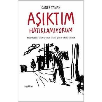 Aşıktım Hatırlamıyorum Caner Yaman