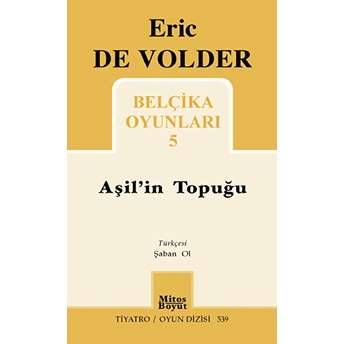 Aşilin Topuğu Eric De Volder