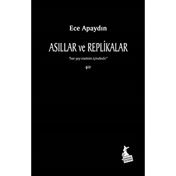 Asıllar Ve Replikalar