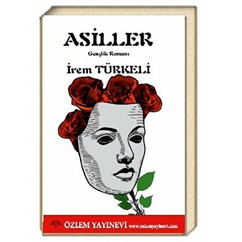 Asiller - Irem Türkeli