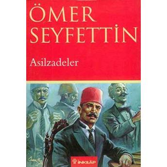 Asilzadeler Ömer Seyfettin