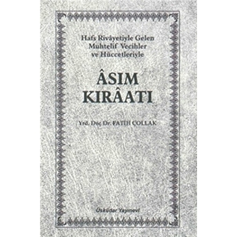 Asım Kıraatı Fatih Çollak