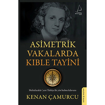 Asimetrik Vakalarda Kıble Tayini-Kenan Çamurcu