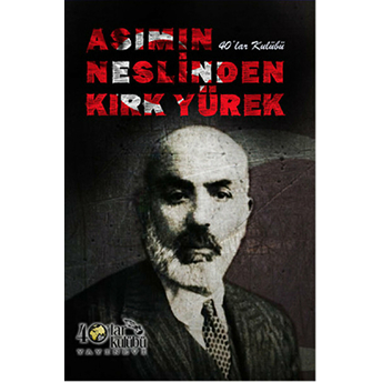 Asımın Neslinden Kırk Yürek-Kolektif