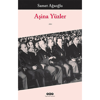 Aşina Yüzler Samet Ağaoğlu