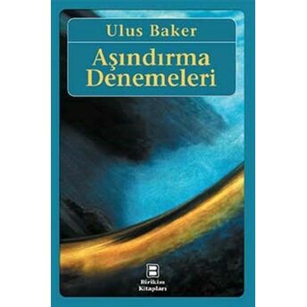 Aşındırma Denemeleri Ulus Baker