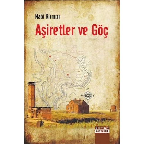 Aşiretler Ve Göç