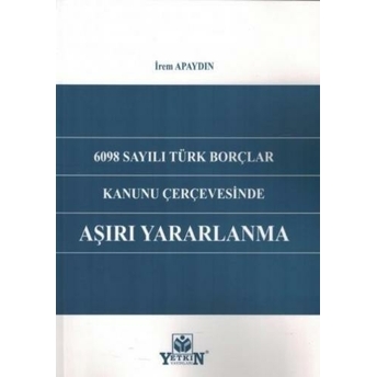 Aşırı Yararlanma Irem Apaydın