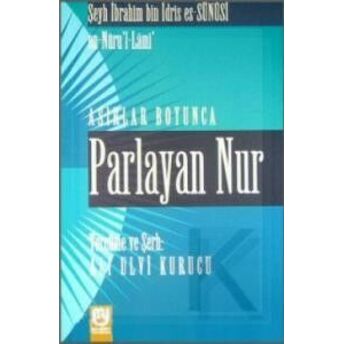 Asırlar Boyunca Parlayan Nur Ibrahim B. Idris Es-Sünusi