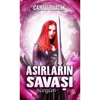 Asırların Savaşı