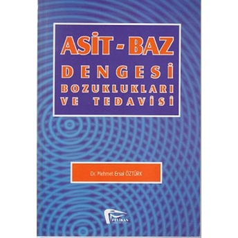 Asit-Baz Dengesi Bozuklukları Ve Tedavisi