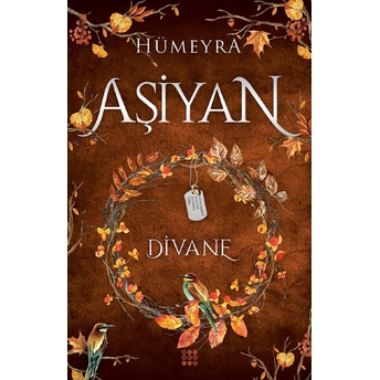 Aşiyan 2 - Divane (Ciltli) Hümeyra