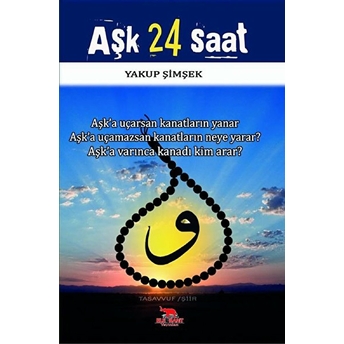 Aşk 24 Saat - Yakup Şimşek