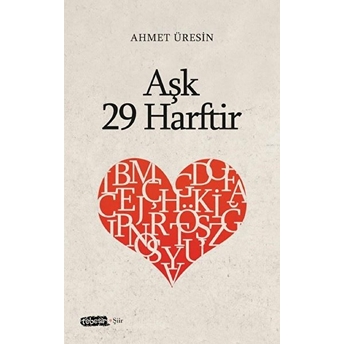 Aşk 29 Harftir Ahmet Üresin