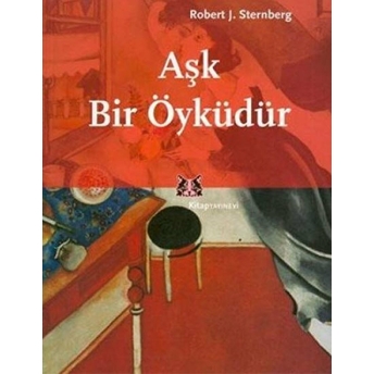 Aşk Bir Öyküdür Robert J. Sternberg