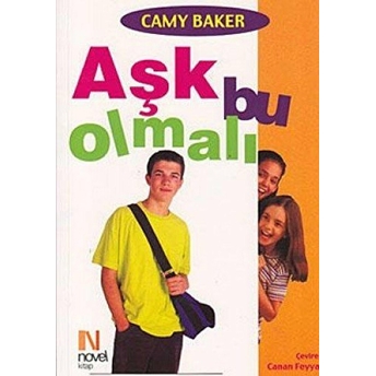 Aşk Bu Olmalı Camy Baker