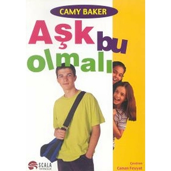 Aşk Bu Olmalı-Camy Baker