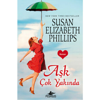 Aşk Çok Yakında Susan Elizabeth Phillips