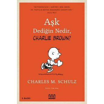 Aşk Dediğin Nedir, Charlie Brown? Charles M. Schulz