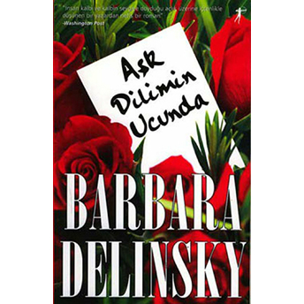 Aşk Dilimin Ucunda-Barbara Delinsky