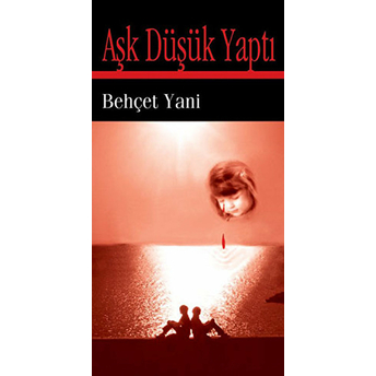 Aşk Düşük Yaptı