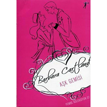 Aşk Gemisi Barbara Cartland