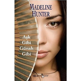 Aşk Gibi Günah Gibi Madeline Hunter