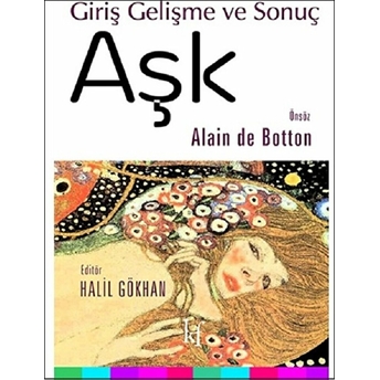 Aşk: Giriş Gelişme Ve Sonuç