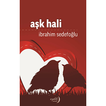 Aşk Hali