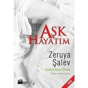 Aşk Hayatım Zeruya Şalev