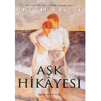 Aşk Hikayesi Erich Segal