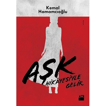 Aşk Hikayesiyle Gelir Kemal Hamamcıoğlu