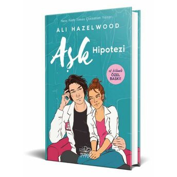 Aşk Hipotezi (Ek Bölümlü Özel Baskı-Ciltli) Ali Hazelwood