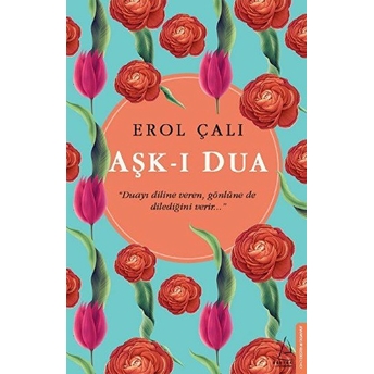 Aşk-I Dua Erol Çalı