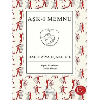 Aşk-I Memnu (Bez Ciltli) Halit Ziya Uşaklıgil