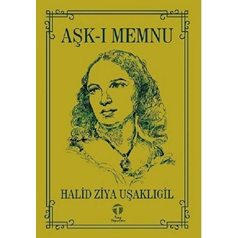 Aşk-I Memnu - Halid Ziya Uşaklıgil