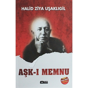 Aşk-I Memnu Halid Ziya Uşaklıgil