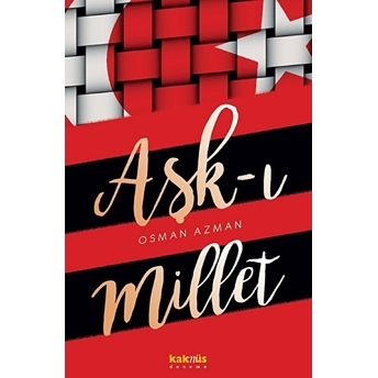 Aşk-I Millet Osman Azman