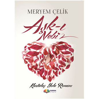 Aşk-I Nebi Meryem Çelik