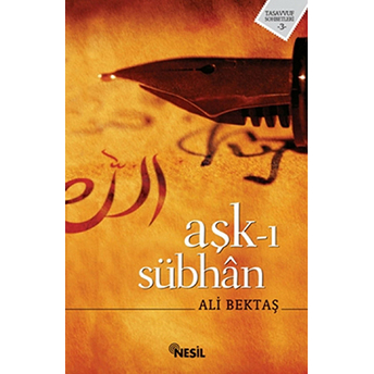 Aşk-I Sübhan Ali Bektaş